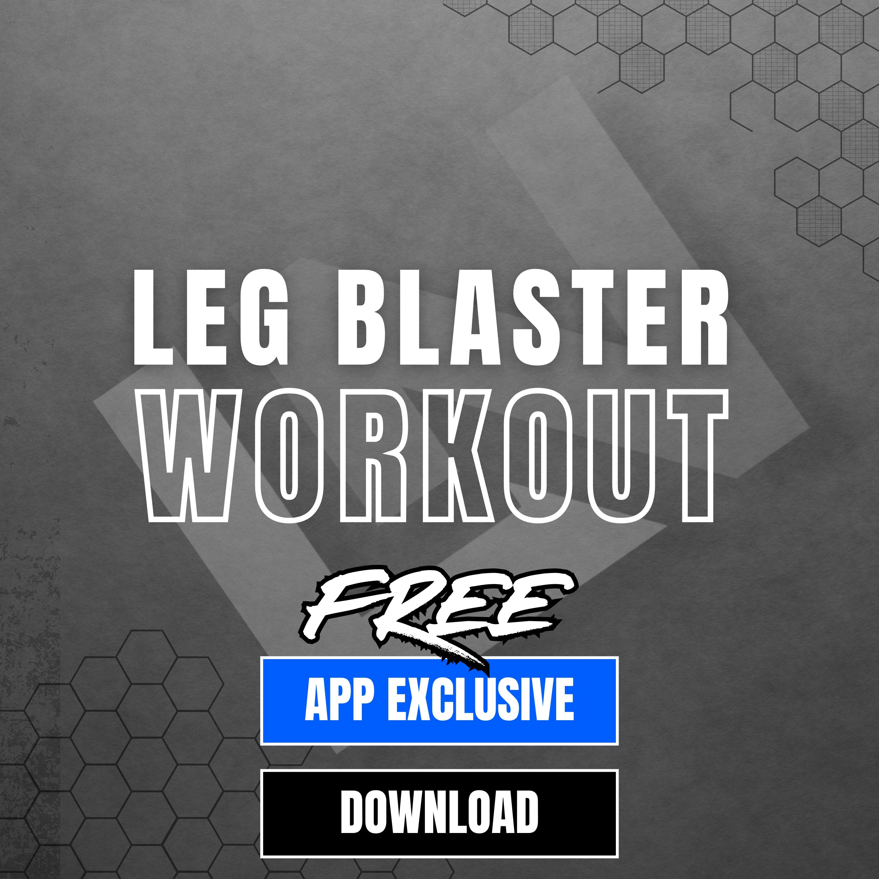 Treino de Leg Blaster